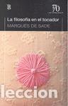 Libros de segunda mano: LA FILOSOFIA EN EL TOCADOR. - SADE,MARQUES DE.