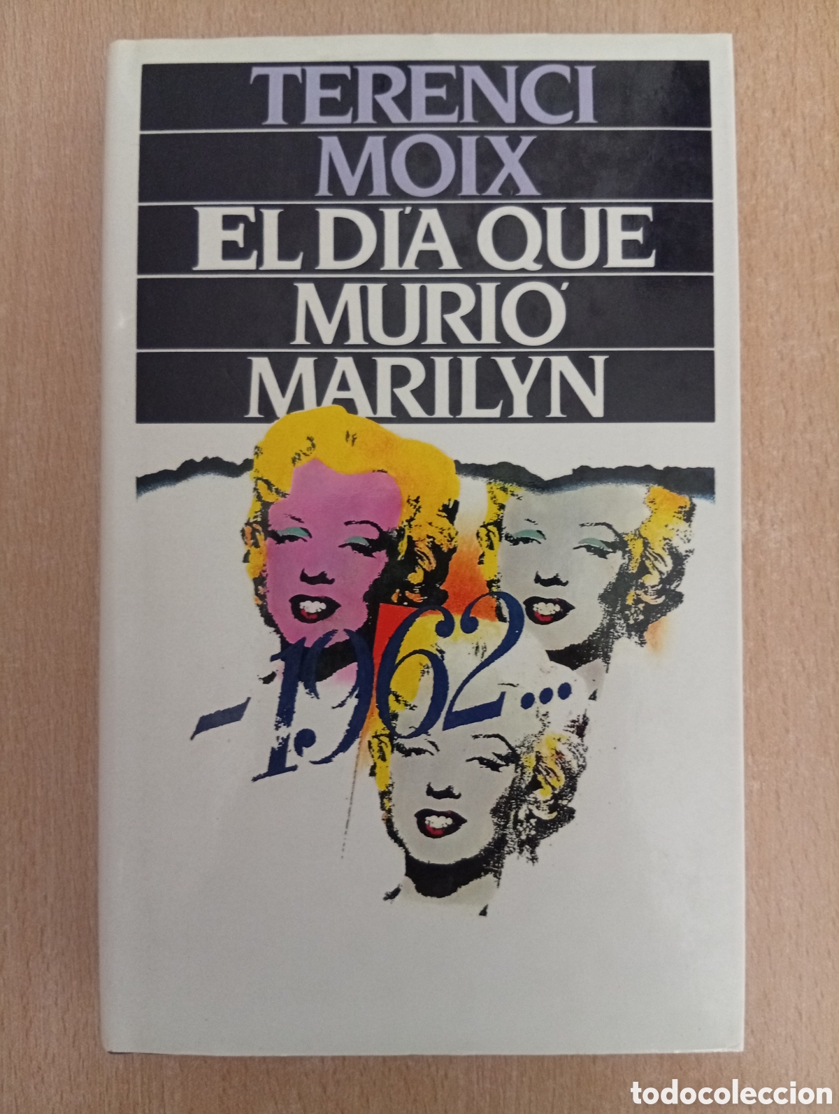 Libros de segunda mano: EL D&Iacute;A QUE MURI&Oacute; MARILYN. Terenci Moix. C&iacute;rculo de Lectores