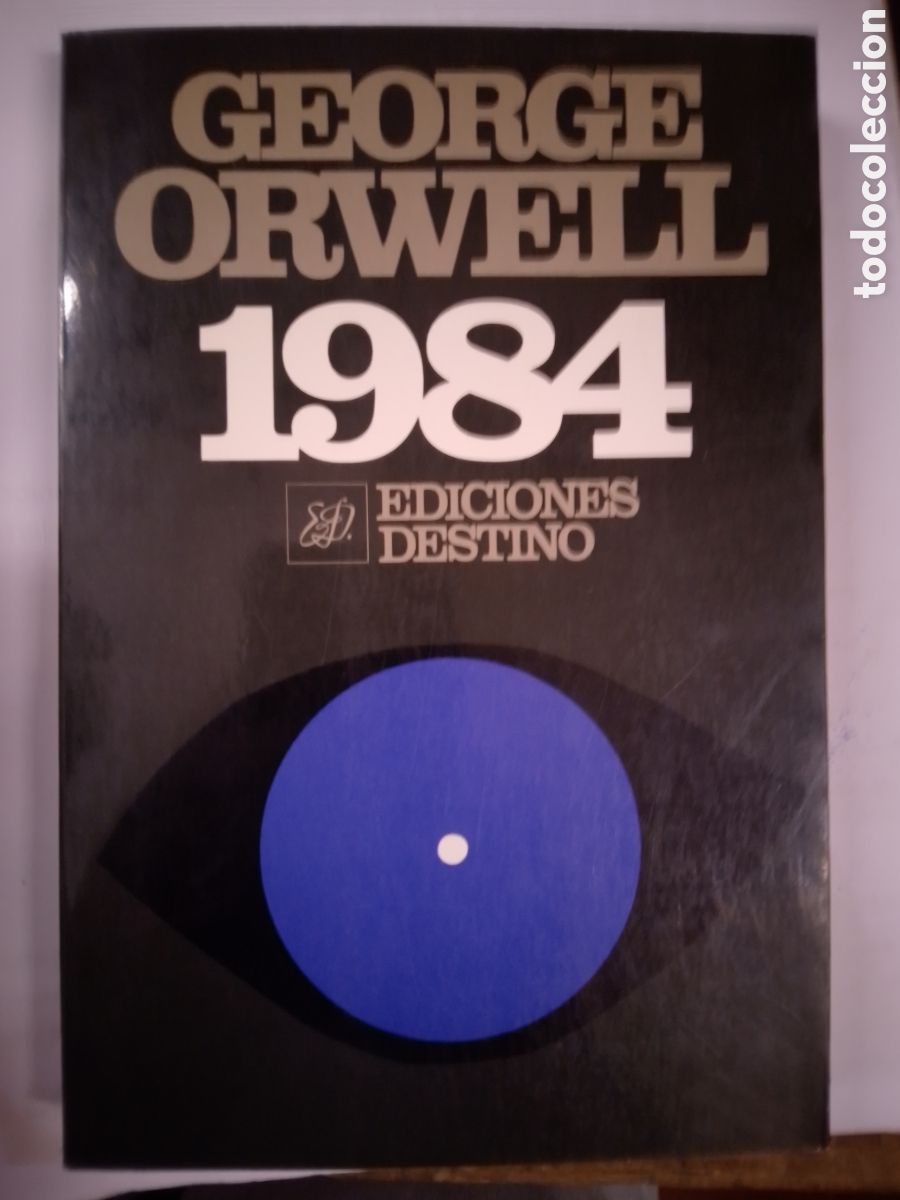 Libros de segunda mano: 1984. ORWELL, GEORGE. DESTINO. 1984.