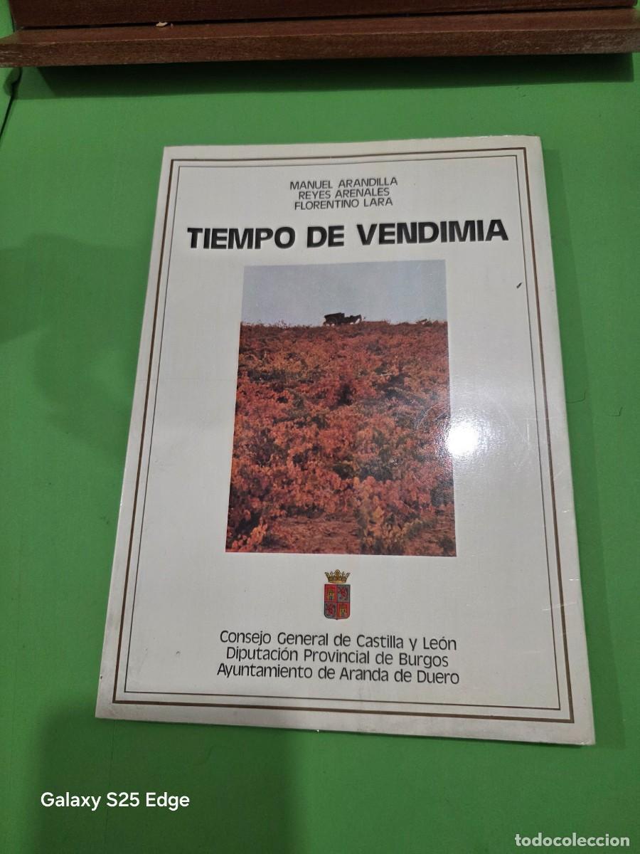 Libros de segunda mano: &rdquo;&rdquo;TIEMPO DE VENDIMIA&rdquo;&rdquo;...MANUEL ARANDILLA Y OTROS...1982... - Foto 3