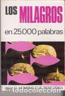 Libros de segunda mano: Los milagros en 25.000 palabras. P.L. Alonso