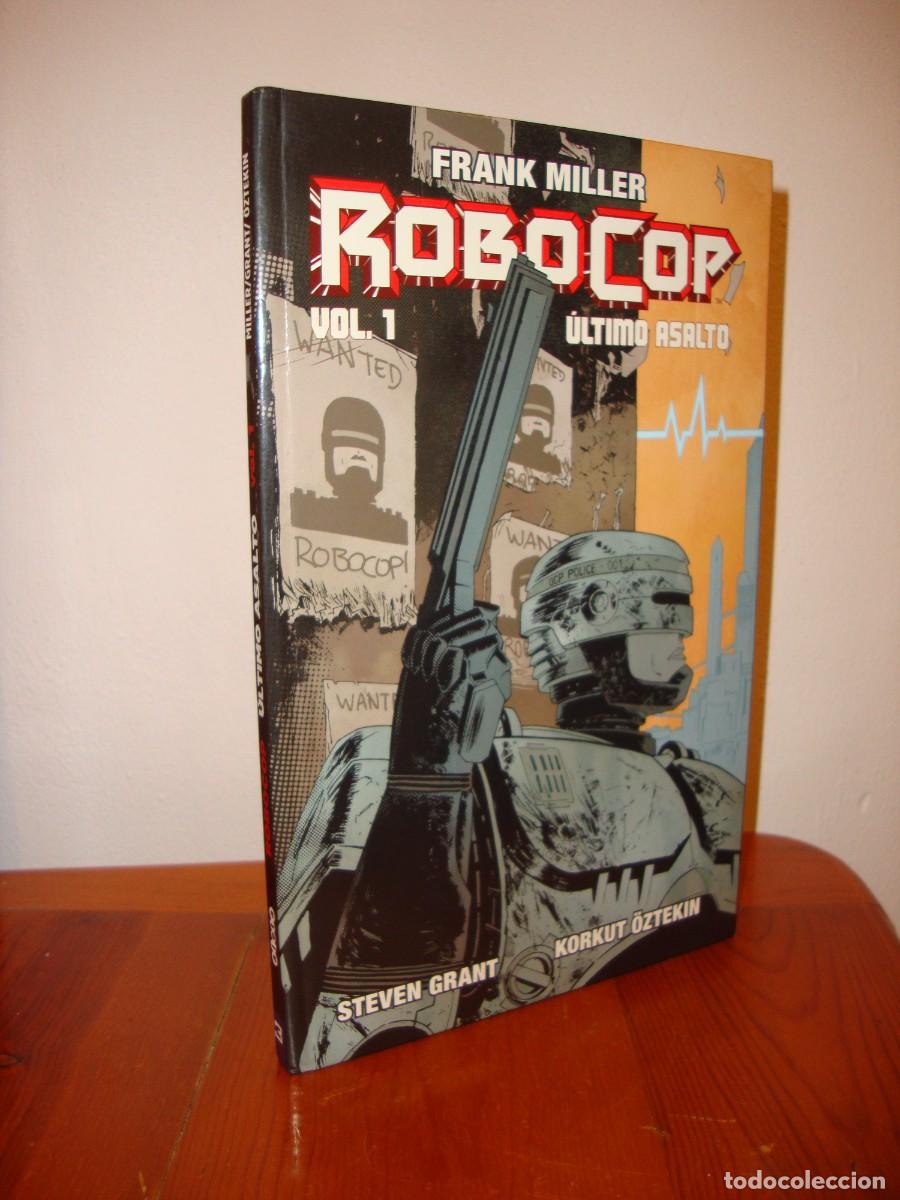 Libros de segunda mano: ROBOCOP. VOLUMEN 1. ULTIMO ASALTO. INCLUYE DIBUJO EN GUARDA REALIZADO EN EL SALON DEL COMIC 2014