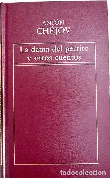 Libros de segunda mano: La Dama del Perrito - Chejov, Anton Pavlovich - Ediciones Orbis - Biblioteca de Cl&aacute;sicos Universales