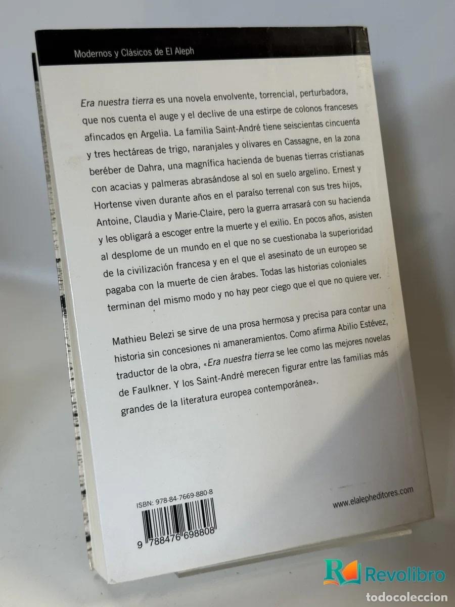 Libros de segunda mano: Era nuestra tierra - Mathieu Belezi - Foto 3