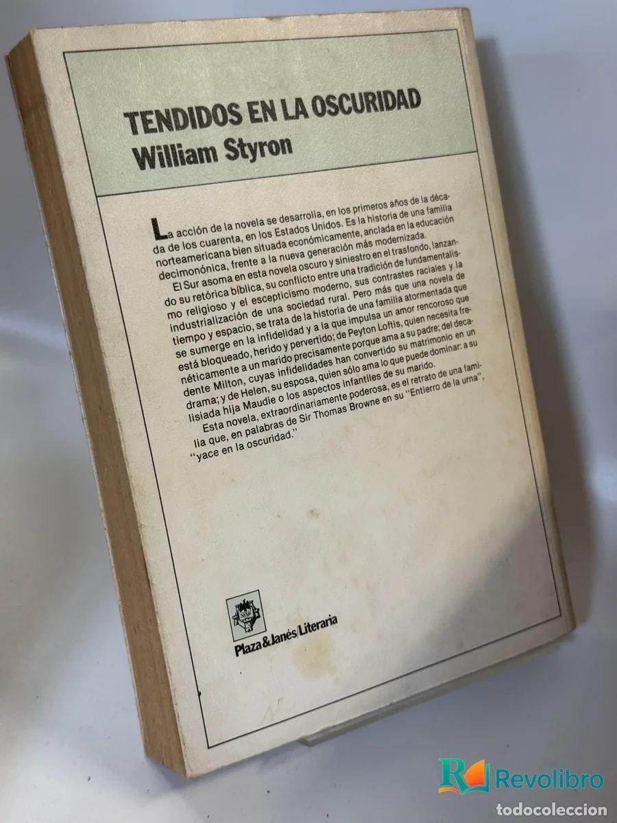 Libros de segunda mano: Tendidos en la Oscuridad - William Styron - Foto 3