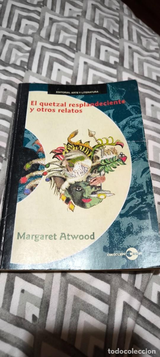 Libros de segunda mano: El quetzal resplandeciente y otros relatos de Margaret atwood
