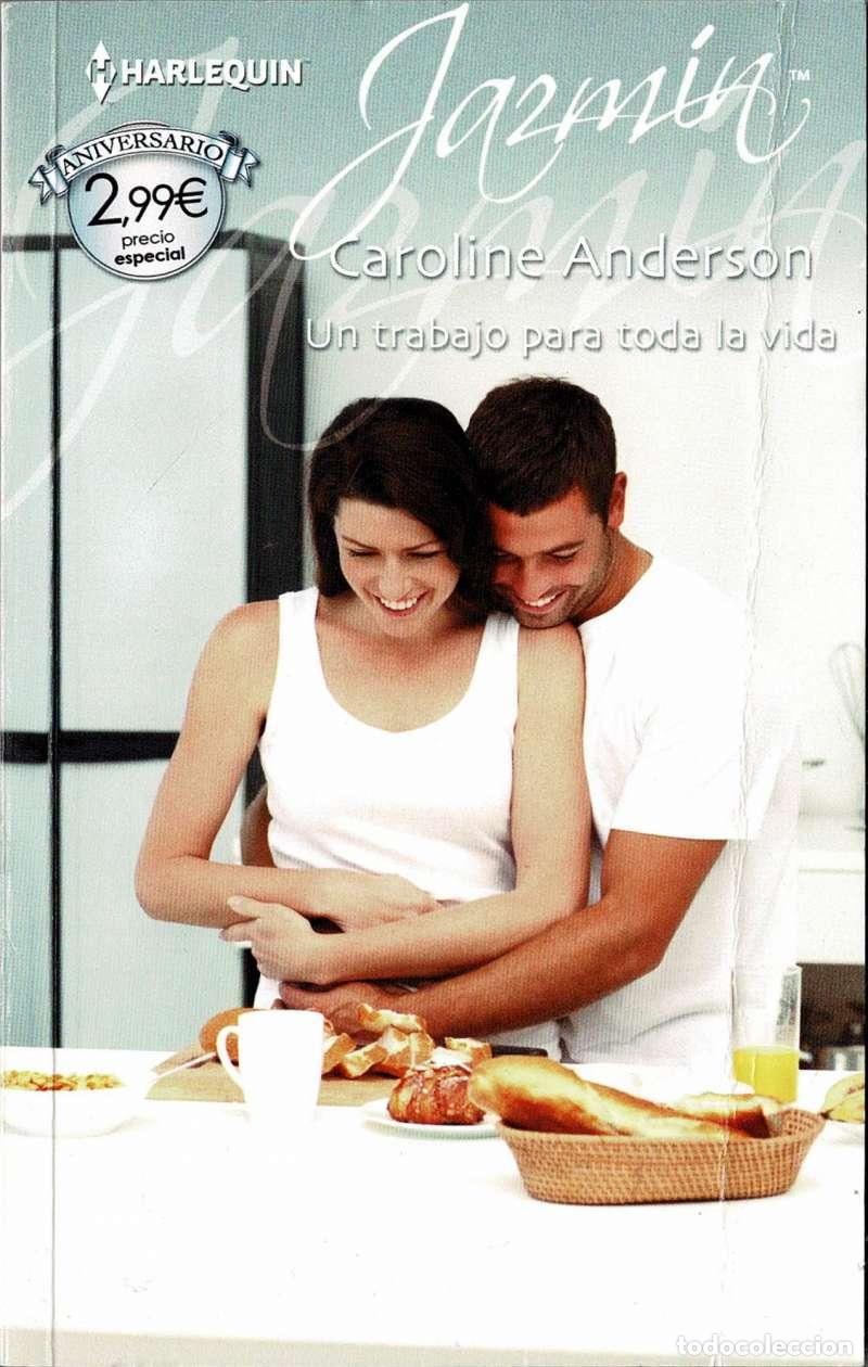 Libros de segunda mano: Un trabajo para toda la vida - Caroline Anderson