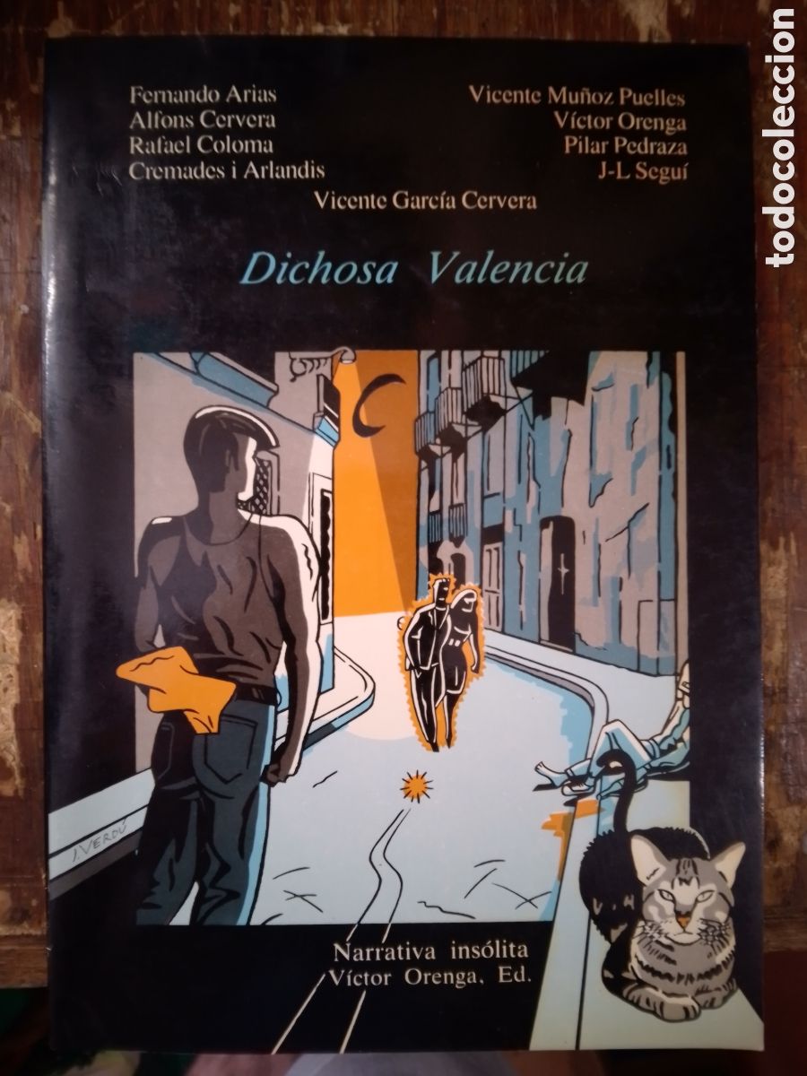 Libros de segunda mano: DICHOSA VALENCIA. VVAA. NARRATIVA INSOLITA. 1987