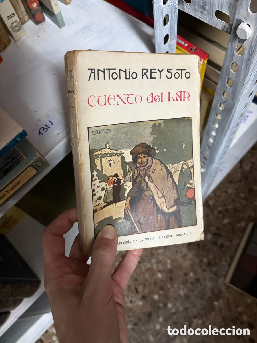 Libros de segunda mano: 13N ANToNio REY SoTo CUeNto del LAR