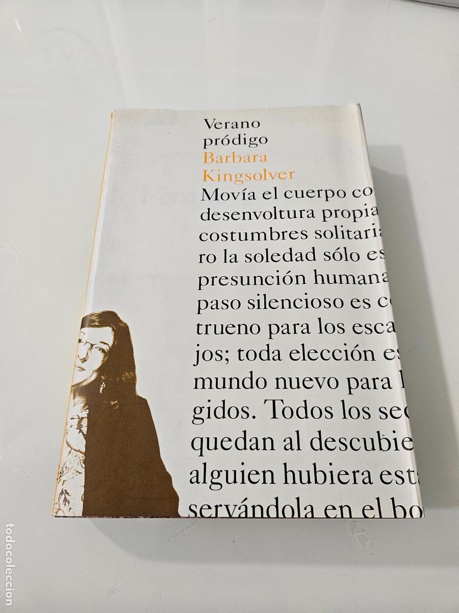 Libros de segunda mano: Verano pr&oacute;digo | Kingsolver, Barbara | Ediciones del Bronce, 2001 - Foto 2