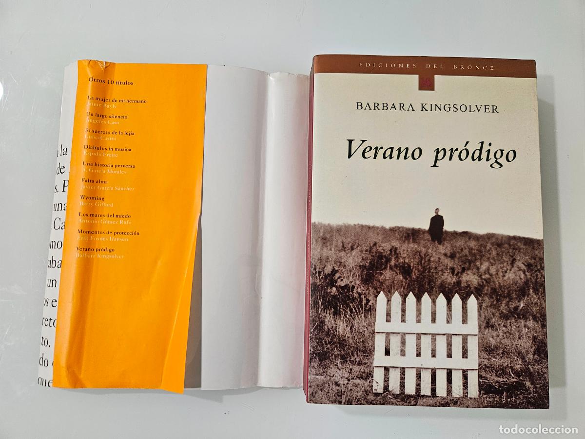 Libros de segunda mano: Verano pr&oacute;digo | Kingsolver, Barbara | Ediciones del Bronce, 2001 - Foto 3
