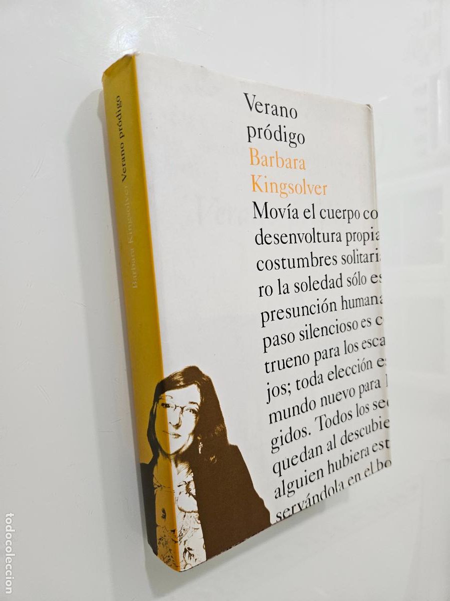 Libros de segunda mano: Verano pr&oacute;digo | Kingsolver, Barbara | Ediciones del Bronce, 2001