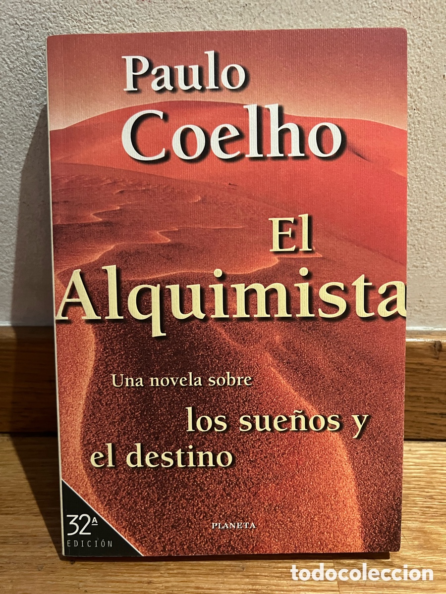 Libros de segunda mano: Paulo Coelho EL Alquimista Una novela sobre los sue&ntilde;os y el destino