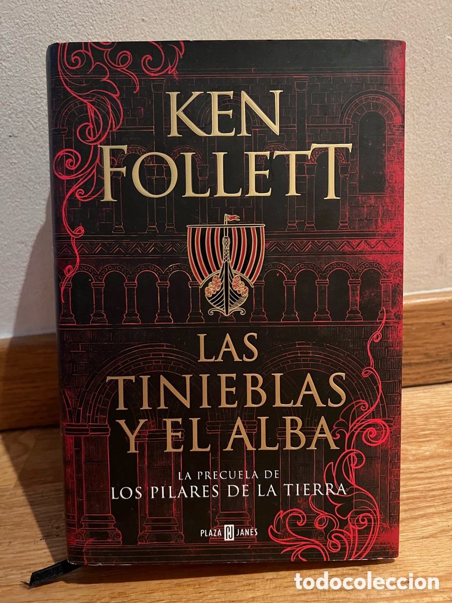 Libros de segunda mano: KEN FOLLETT LAS TINIEBLAS Y EL ALBA