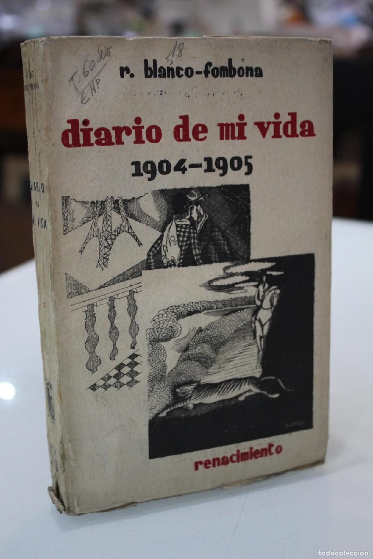 Libros de segunda mano: Diario de mi vida, 1904-1905. - Blanco-Fombona, R.