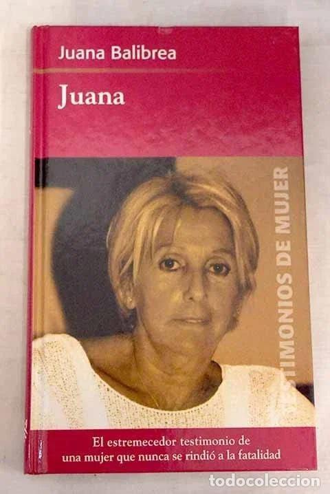 Libros de segunda mano: Juana - Juana Balibrea Navarro - Rba Coleccionables - Testimonios de Mujer, 37