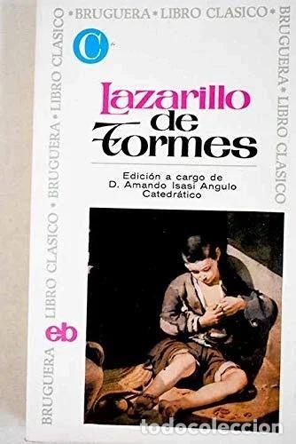 Libros de segunda mano: Lazarillo de Tormes: Edici&oacute;n a cargo de D. Amando Isasi Angulo - An&oacute;nimo - Bruguera