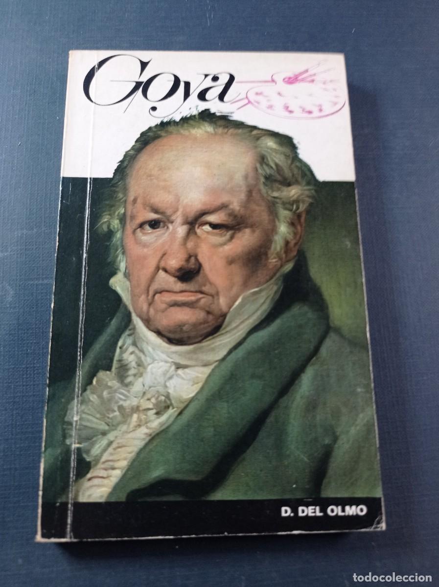 Libros de segunda mano: GOYA D. DEL OLMO. BIBLIOTECA SOPENA N&ordm; 597. SOPENA, 1975. VER +++
