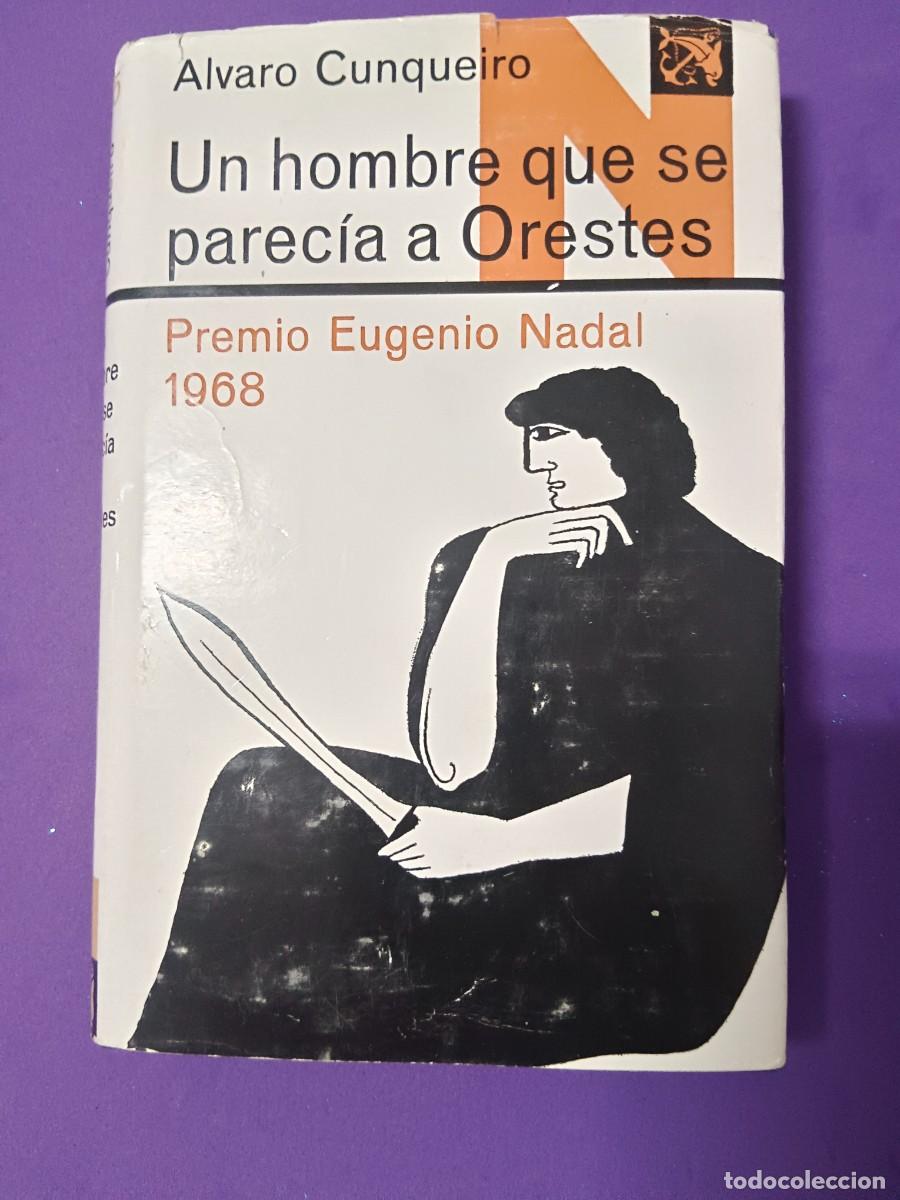 Libros de segunda mano: UN HOMBRE QUE SE PAREC&Iacute;A A ORESTES. &Aacute;LVARO CUNQUEIRO