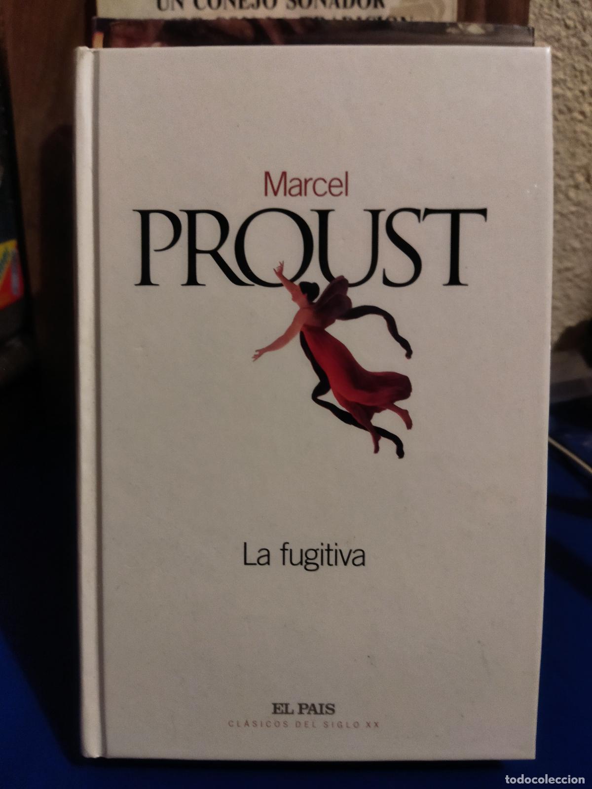 Libros de segunda mano: La fugitiva Marcel Proust el pa&iacute;s