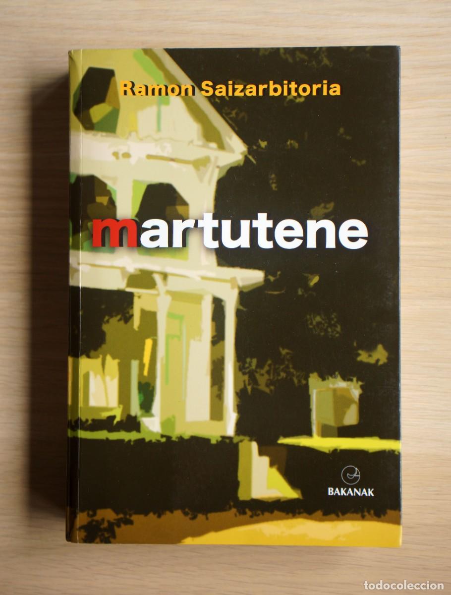 Libros de segunda mano: Ramon Saizarbitoria. Martutene
