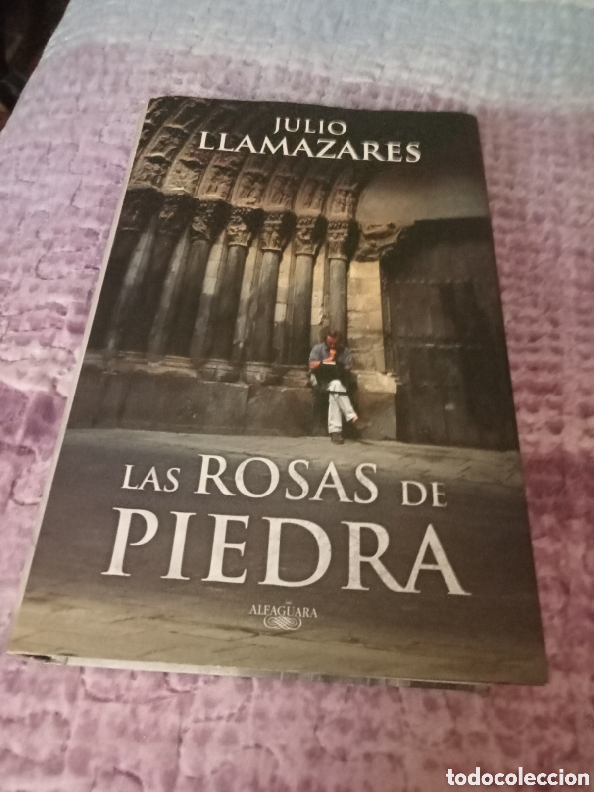 Libros de segunda mano: Julio Llamazares Las rosas de piedra. Alfaguara 2008