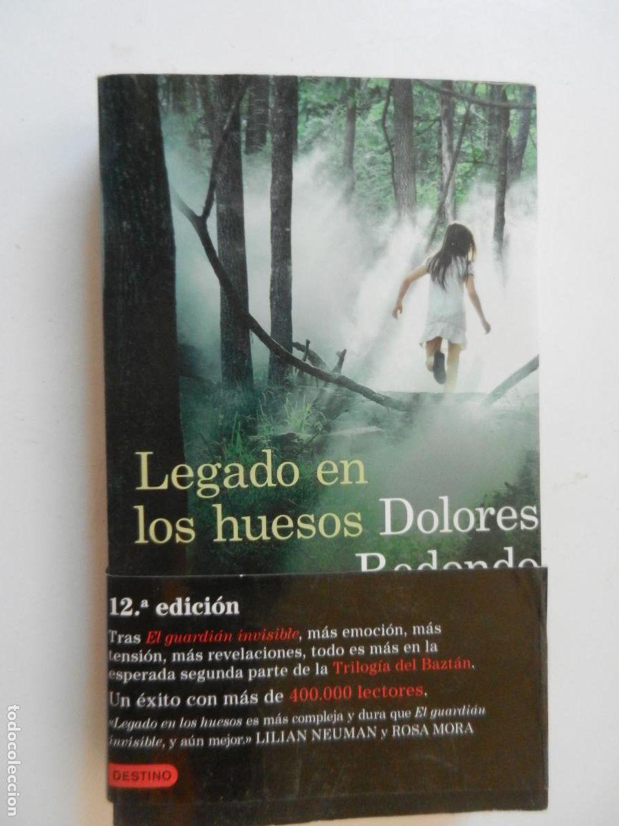 Libros de segunda mano: LEGADO EN LOS HUESOS - DOLORES REDONDO- DESTINO 2015