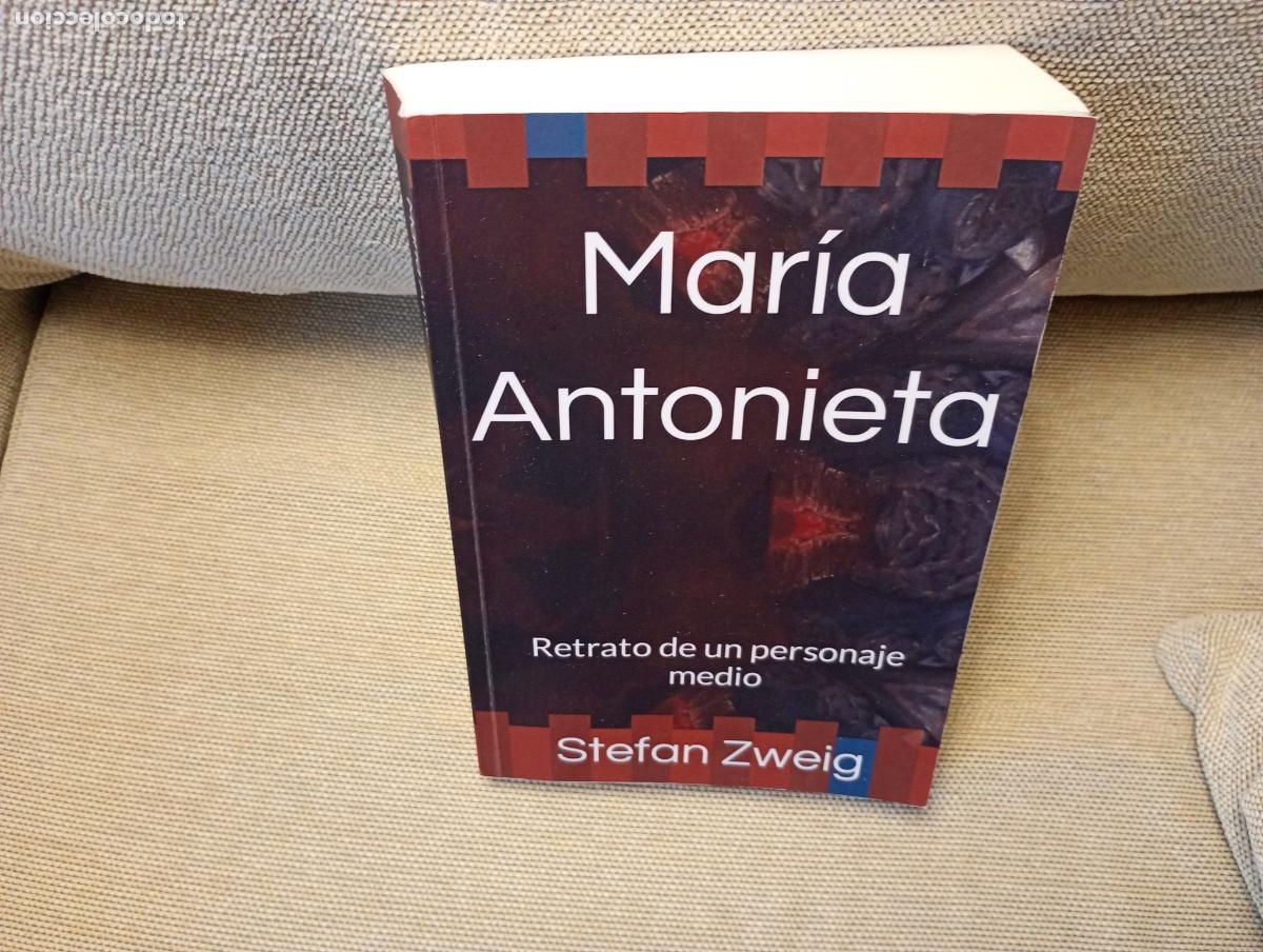 Libros de segunda mano: MARIA ANTONIETA RETRATO DE UN PERSONAJE MEDIO