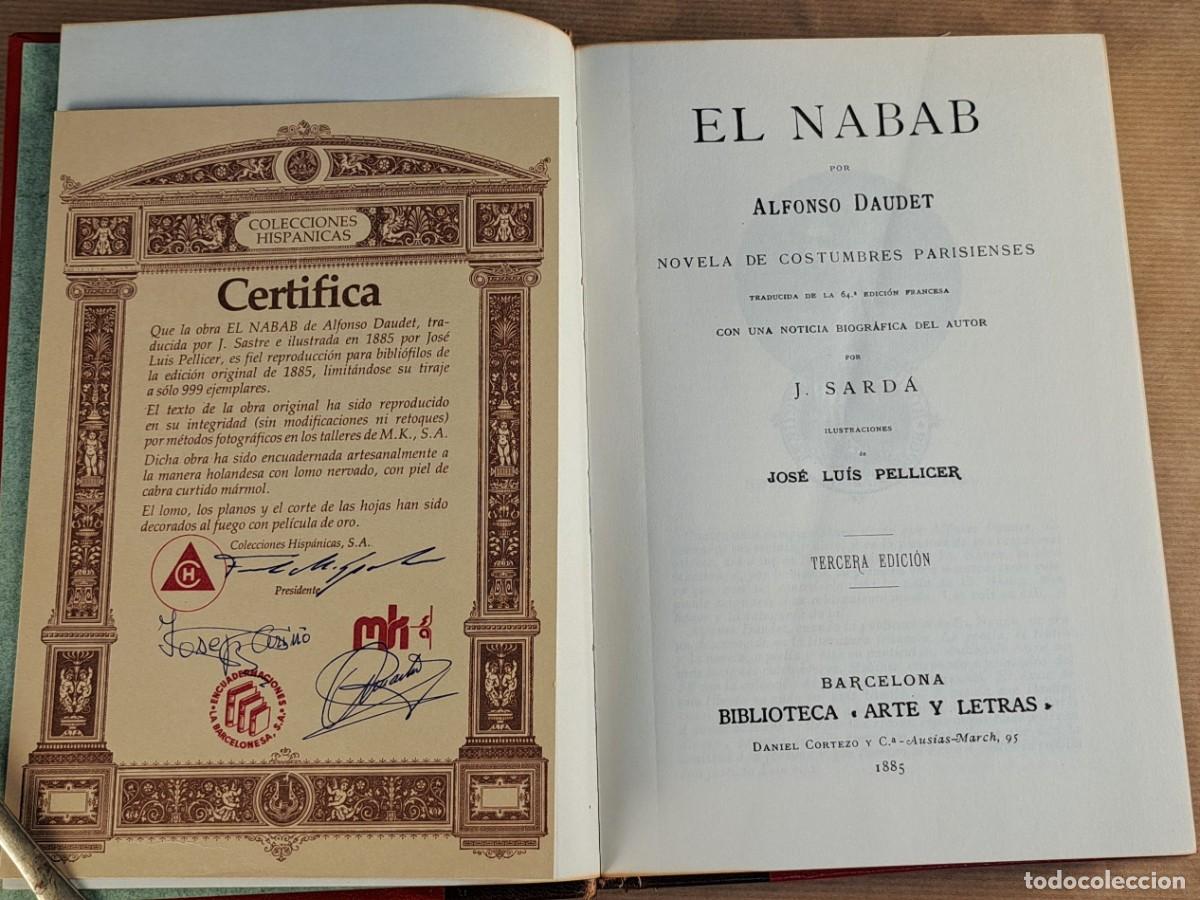 Libros de segunda mano: El Nabab &ndash; Alfonso Daudet, Colecciones Hisp&aacute;nicas, 1885 / reproducci&oacute;n limitada.