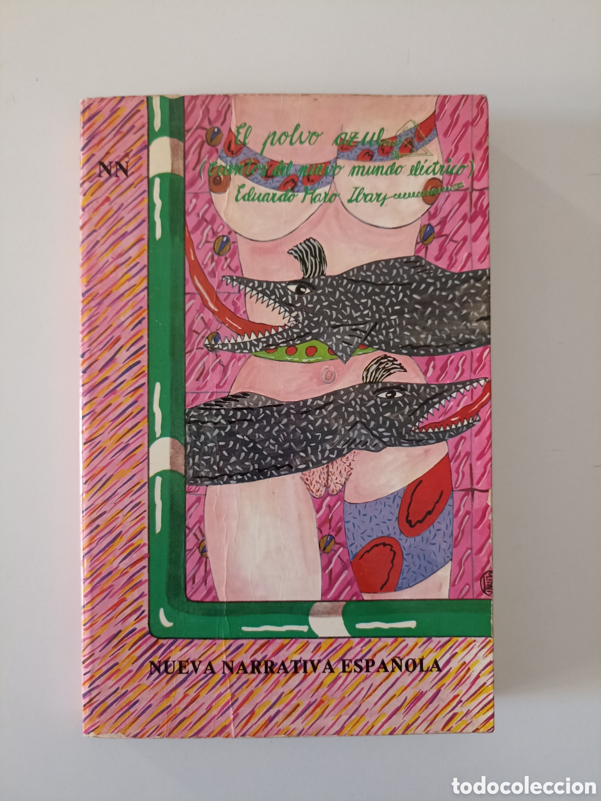 Libros de segunda mano: Eduardo Haro Ibars - El polvo azul. Cuentos del mundo el&eacute;ctrico (Libertarias, 1985) Movida madrile&ntilde;a