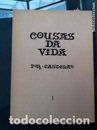 Libros de segunda mano: Cousas da vida I - Alfonso Rodr&iacute;guez Castelao - Editorial Galaxia - 1968, 2&ordf; ed. - Biblioteca Castel