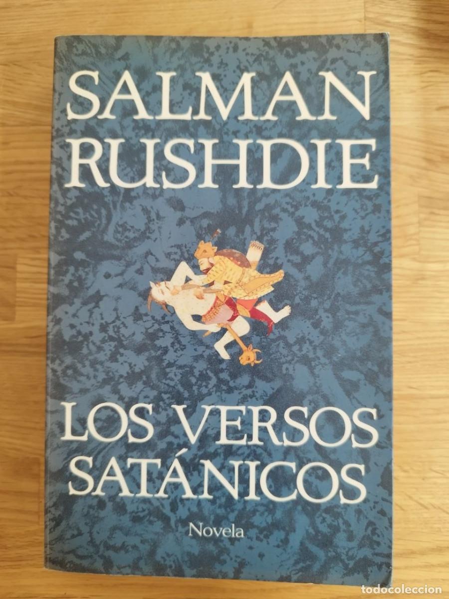 Libros de segunda mano: Los versos sat&aacute;nicos, Salman Rushdie (PREGUNTAR DISPONIBILIDAD)