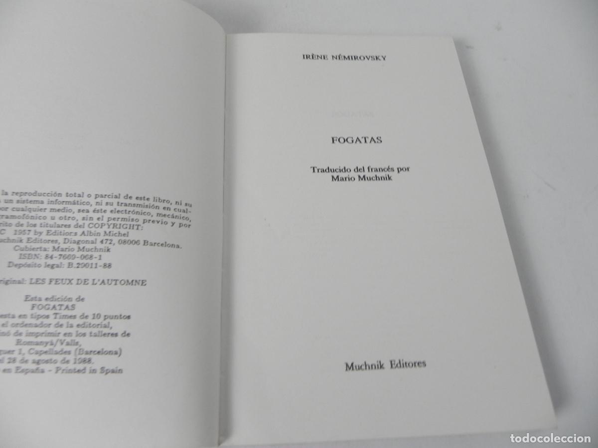 Libros de segunda mano: FOGATAS (IR&Egrave;NE N&Eacute;MIROVSKY) MUCHNIK EDITORES-1988 - Foto 3