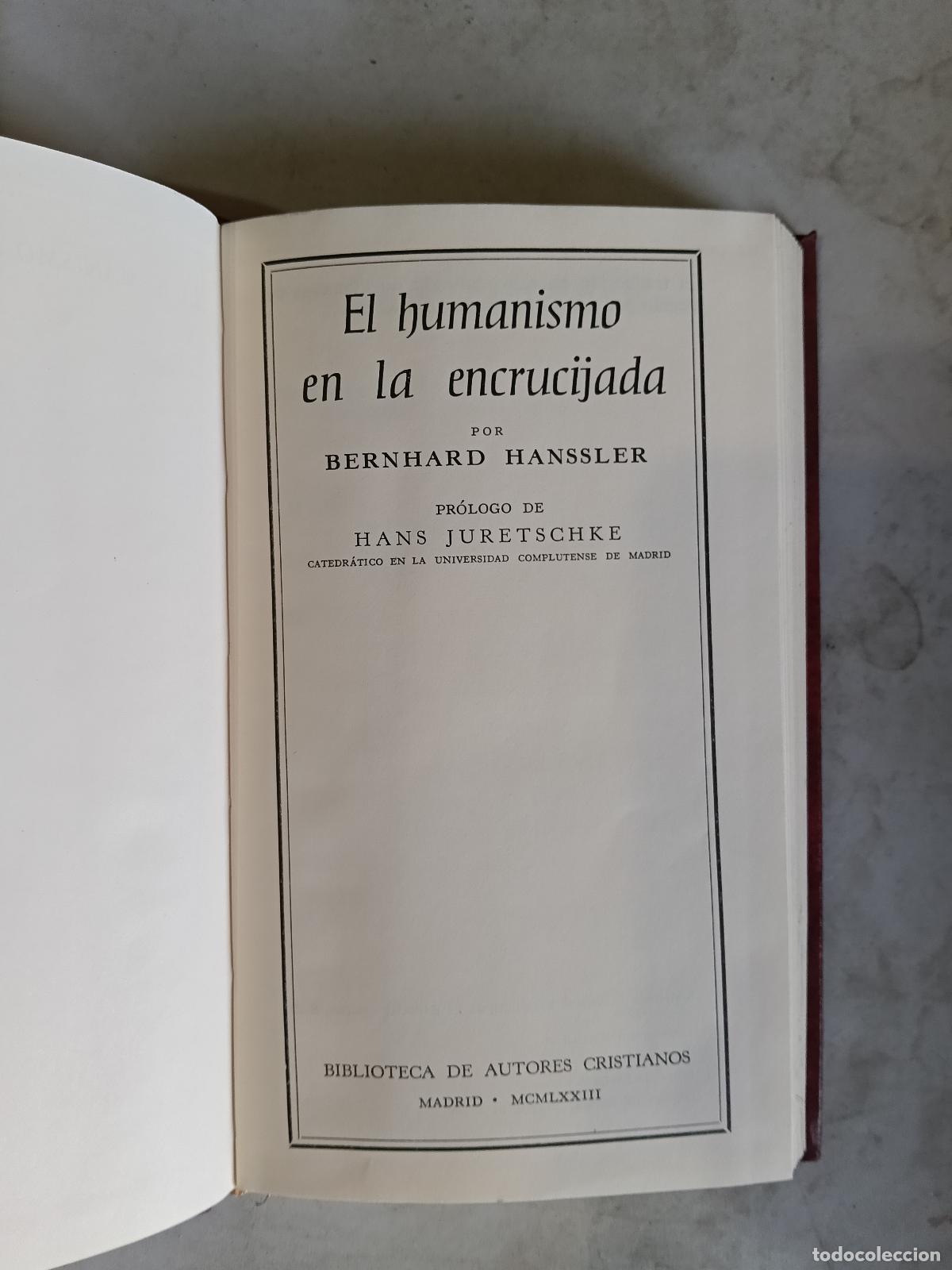 Libros de segunda mano: EL HUMANISMO EN LA ENCRUCIJADA BERNHARD HANSSLER BAC