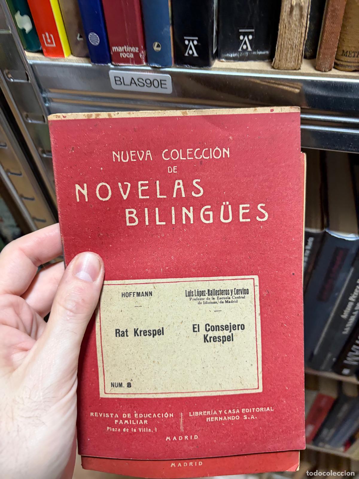 Livros em segunda m&atilde;o: BLAS90E NOVELAS BILING&Uuml;ES NUM. 8 RAT KRESPEL / EL CONSEJERO KRESPEL Hoffmann, Librer&iacute;a y Casa Editor
