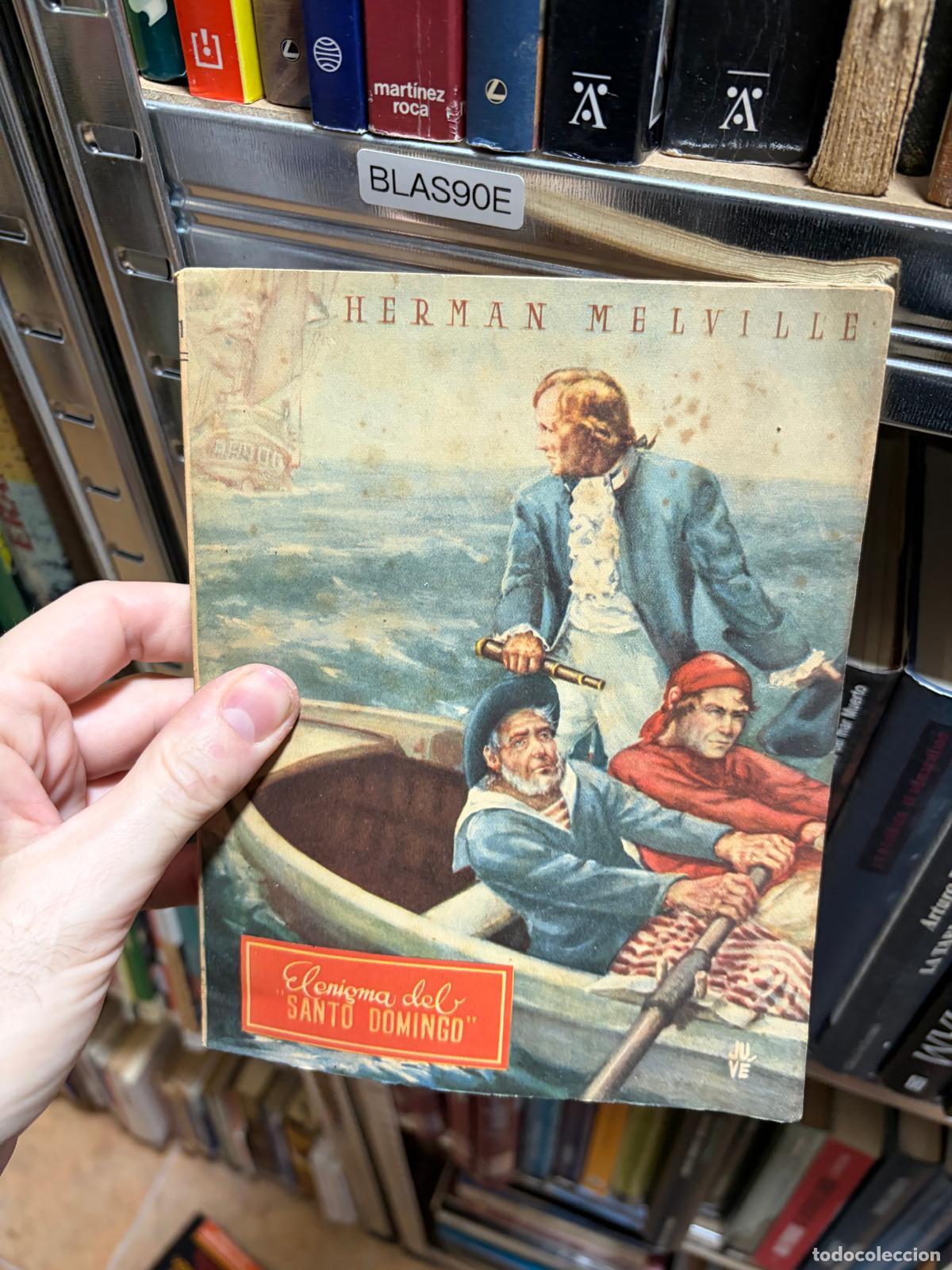Libri di seconda mano: BLAS90E EL ENIGMA DEL SANTO DOMINGO Herman Melville
