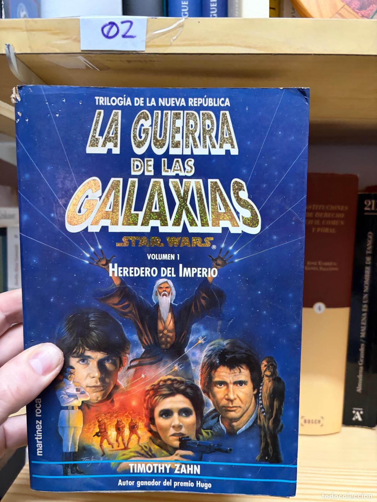 Second hand books: 02 LA GUERRA DE LAS GALAXIAS VOLUMEN 1 HEREDERO DEL IMPERIO Timothy Zahn Mart&iacute;nez Roca