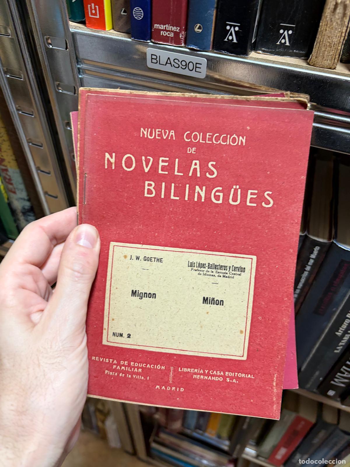 Second hand books: BLAS90E MIGNON J. W. Goethe Nueva Colecci&oacute;n de Novelas Biling&uuml;es N&ordm; 2 Hernando S.A.