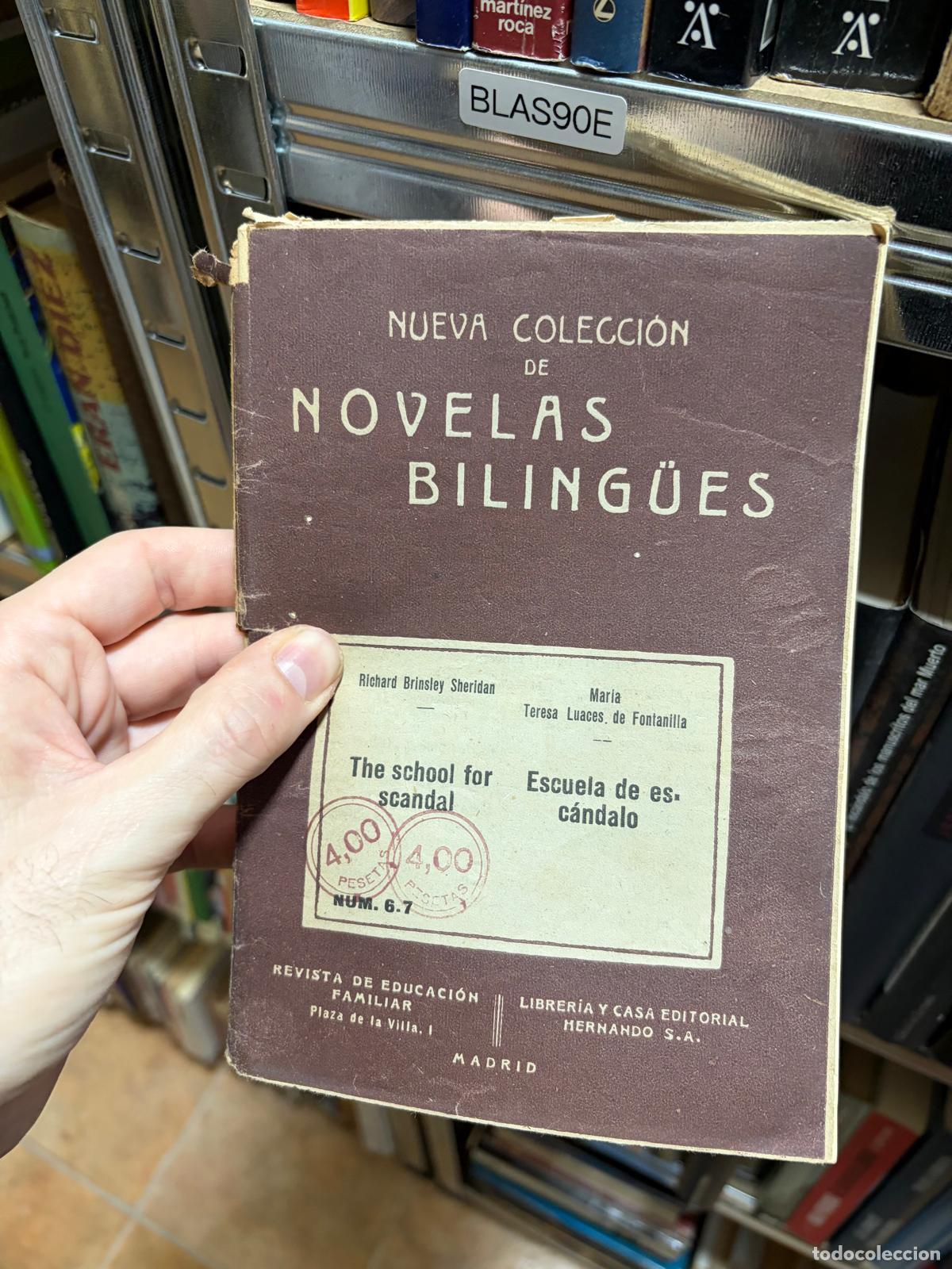 Second hand books: BLAS90E THE SCHOOL FOR SCANDAL / ESCUELA DE ESC&Aacute;NDALO Richard Brinsley Sheridan Nueva Colecci&oacute;n de N