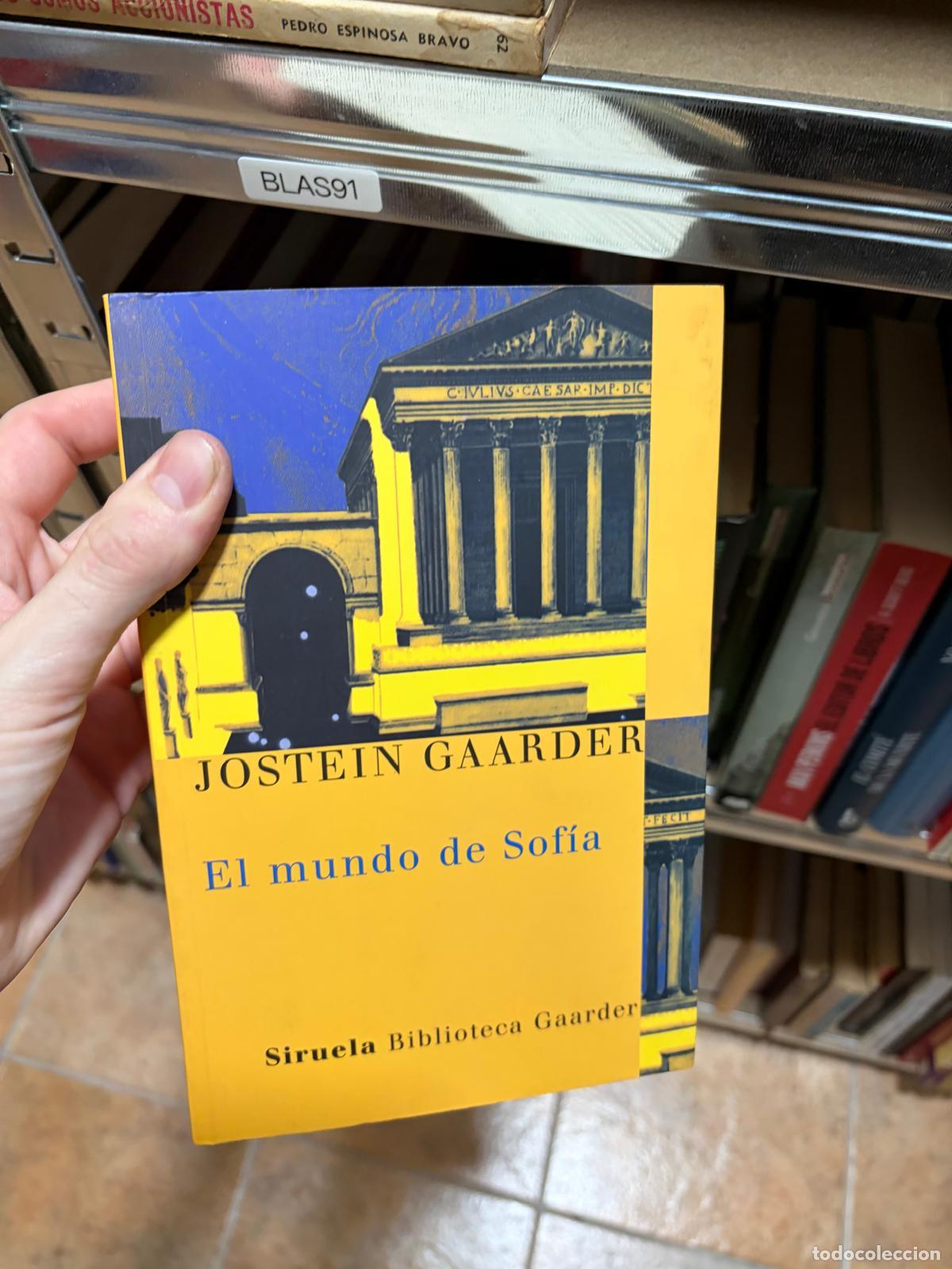 Second hand books: BLAS91 &mdash; El mundo de Sof&iacute;a &mdash; Jostein Gaarder &mdash; Siruela, Biblioteca Gaarder