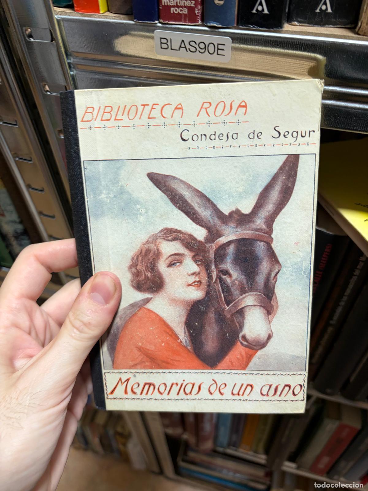 Gebrauchte B&uuml;cher: BLAS90E MEMORIAS DE UN ASNO Condesa de S&eacute;gur Biblioteca Rosa