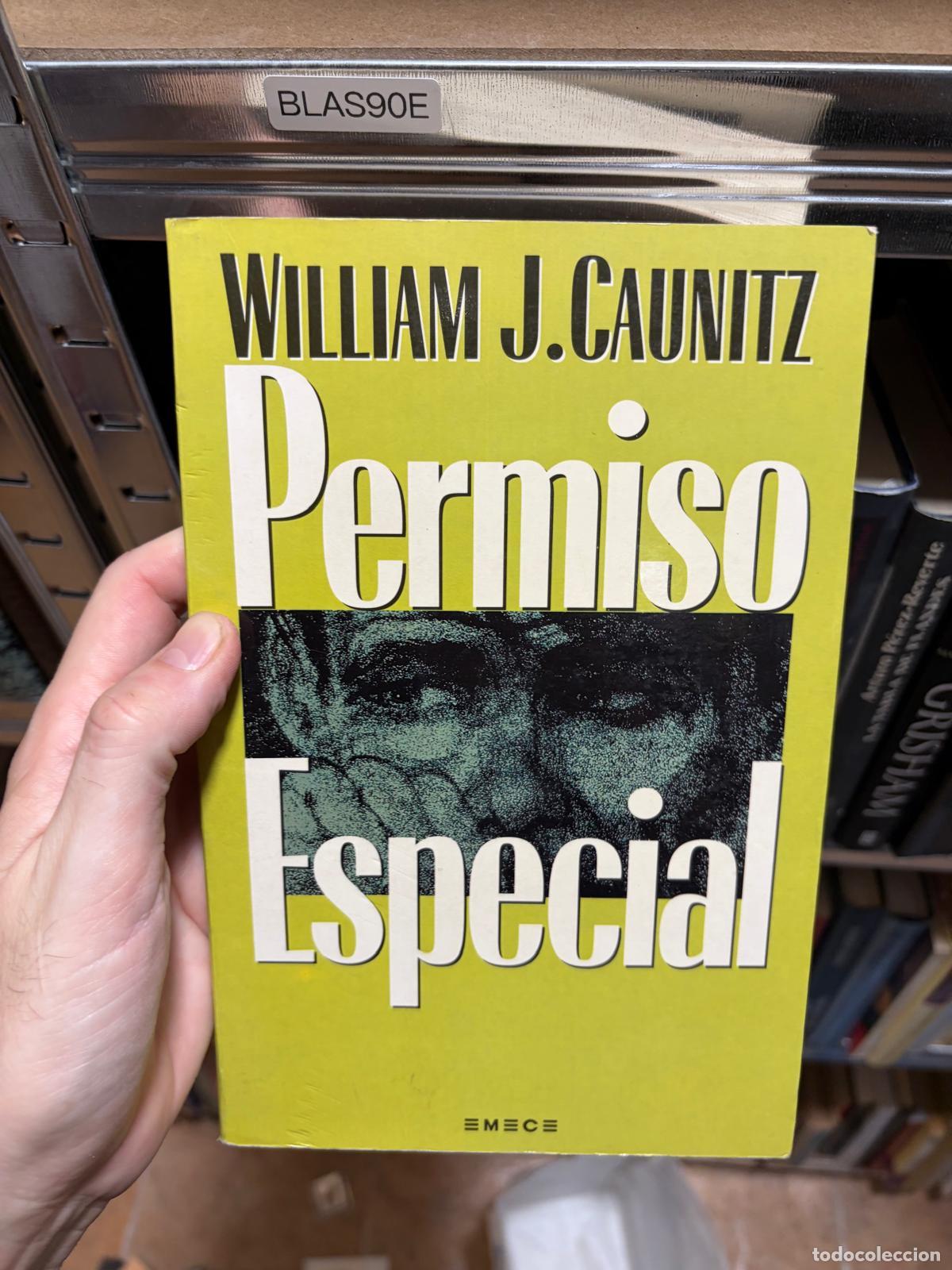 Gebrauchte B&uuml;cher: BLAS90E Permiso especial William J. Caunitz