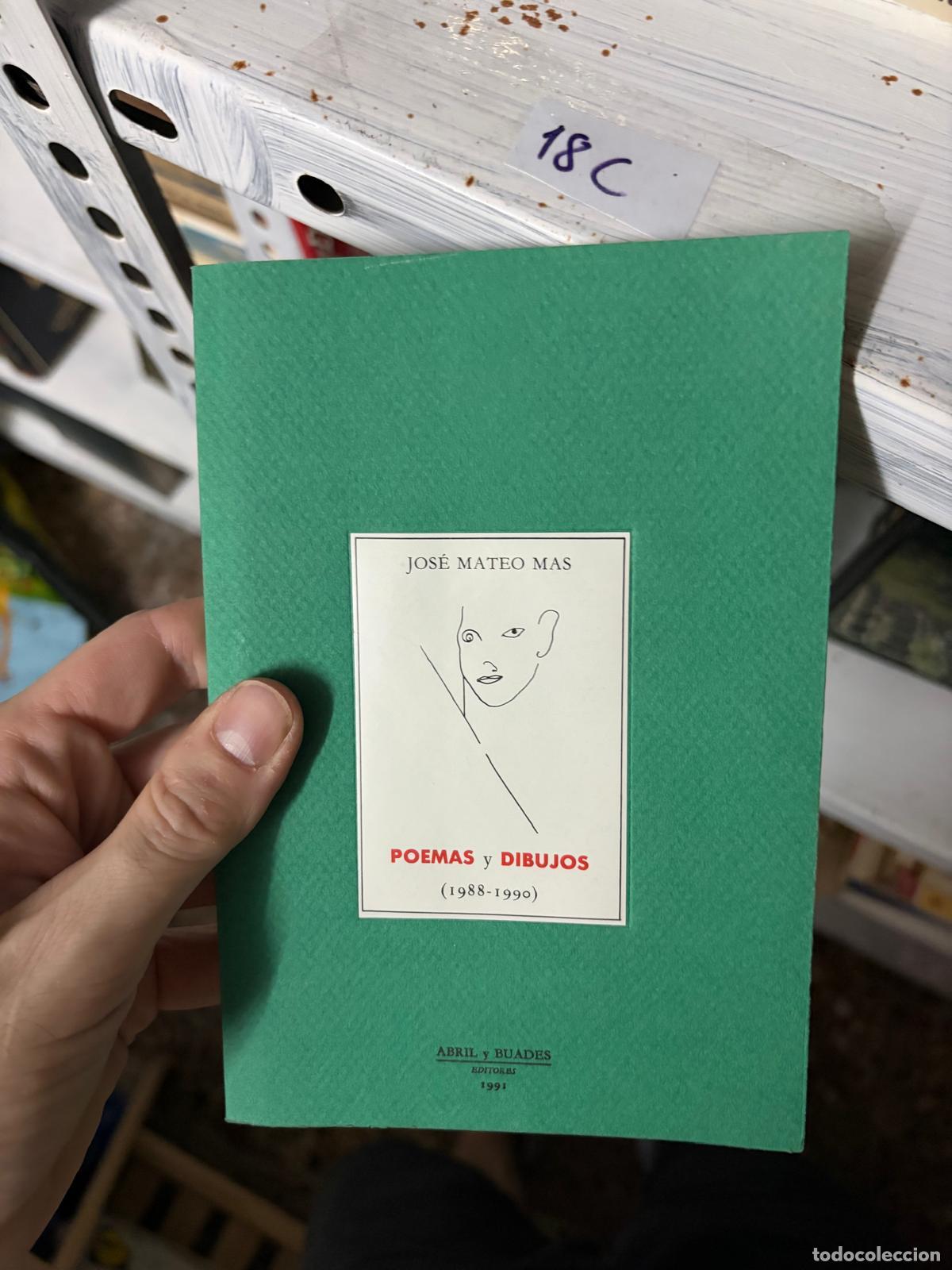 Libros de segunda mano: 18C &mdash; Poemas y dibujos (1988-1990) &mdash; Jos&eacute; Mateo Mas &mdash; Abril y Buades