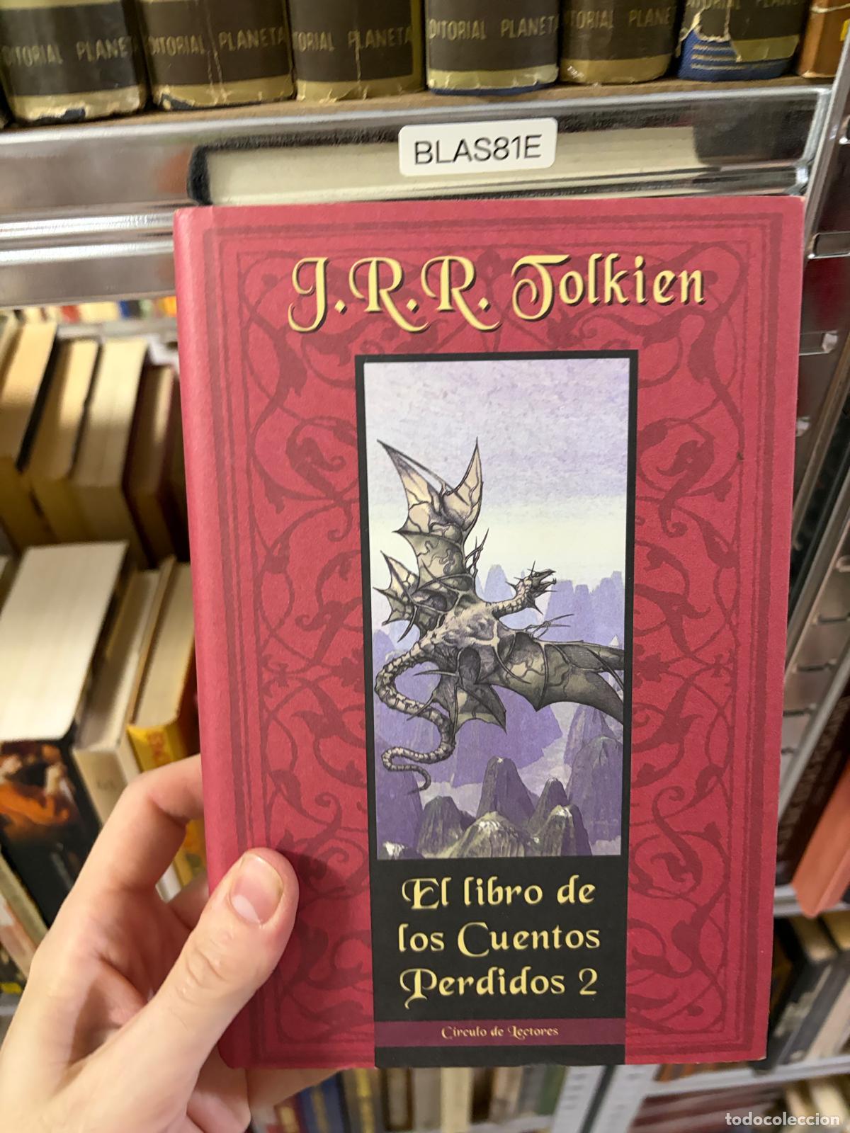 Libros de segunda mano: BLAS81E &mdash; El libro de los Cuentos Perdidos 2 &mdash; J. R. R. Tolkien &mdash; C&iacute;rculo de Lectores