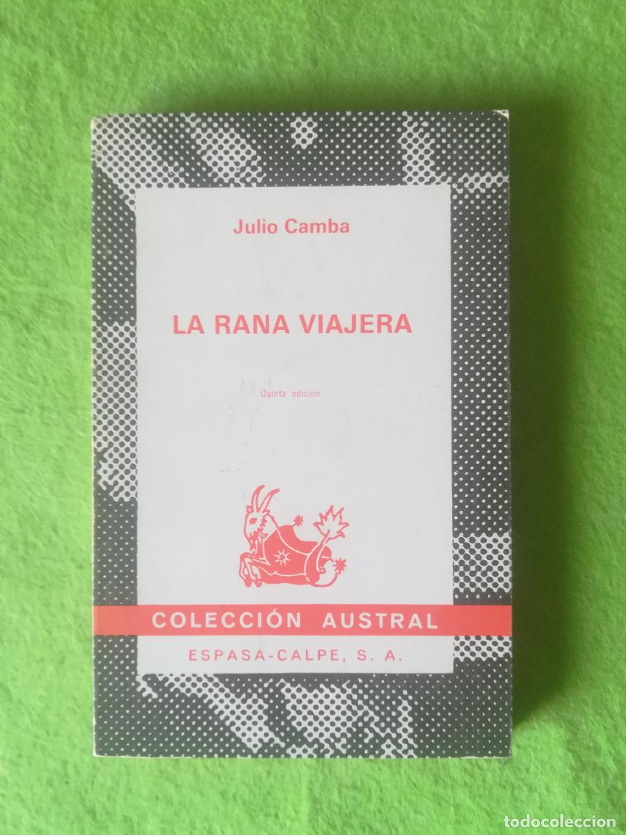 Libri di seconda mano: La rana viajera Julio Camba espasa calpe 1981