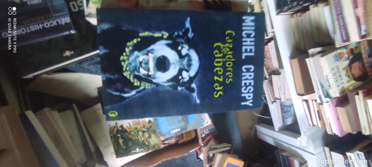 Libri di seconda mano: CAZADORES DE CABEZAS / Michel Crespy