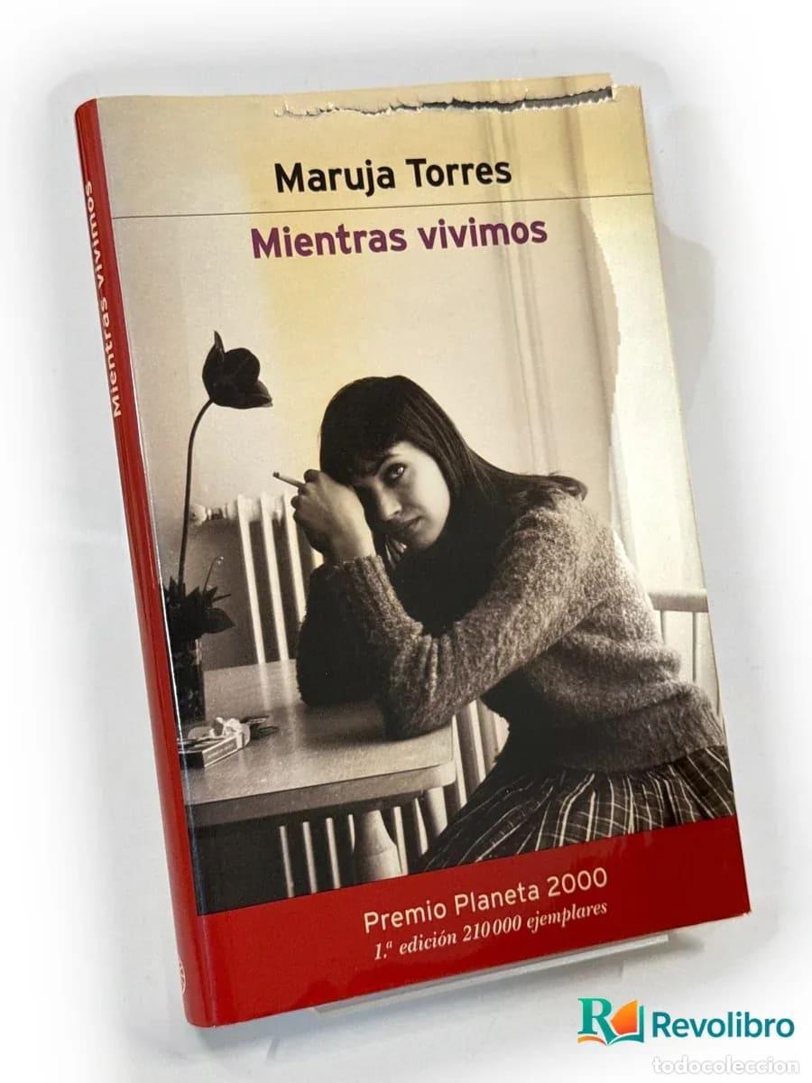 Libros de segunda mano: Mientras vivimos - 1&ordf; edici&oacute;n - Maruja Torres
