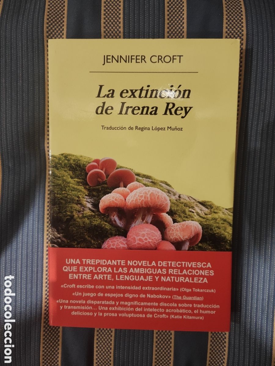 Libros de segunda mano: La extinci&oacute;n de Irena Rey, Jennifer Croft