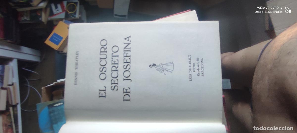 Libros de segunda mano: EL OSCURO SECRETO DE JOSEFINA - DENNIS WHEATLEY