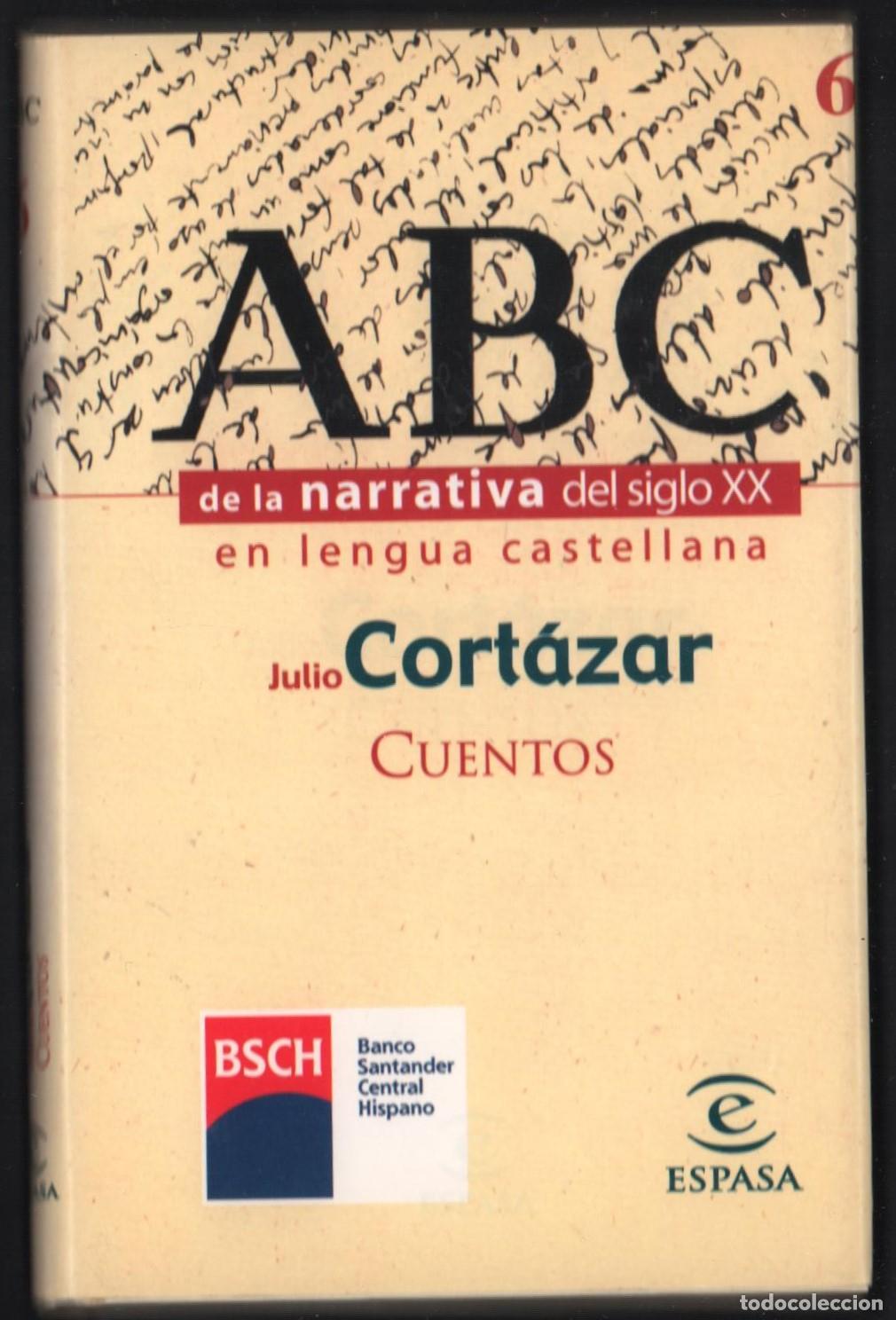 Libros de segunda mano: JULIO CORT&Aacute;ZAR CUENTOS ED ESPASA CALPE 1999 1&ordf; EDICI&Oacute;N ISBN 84-239-9485-6 DOCE RELATOS O CUENTOS